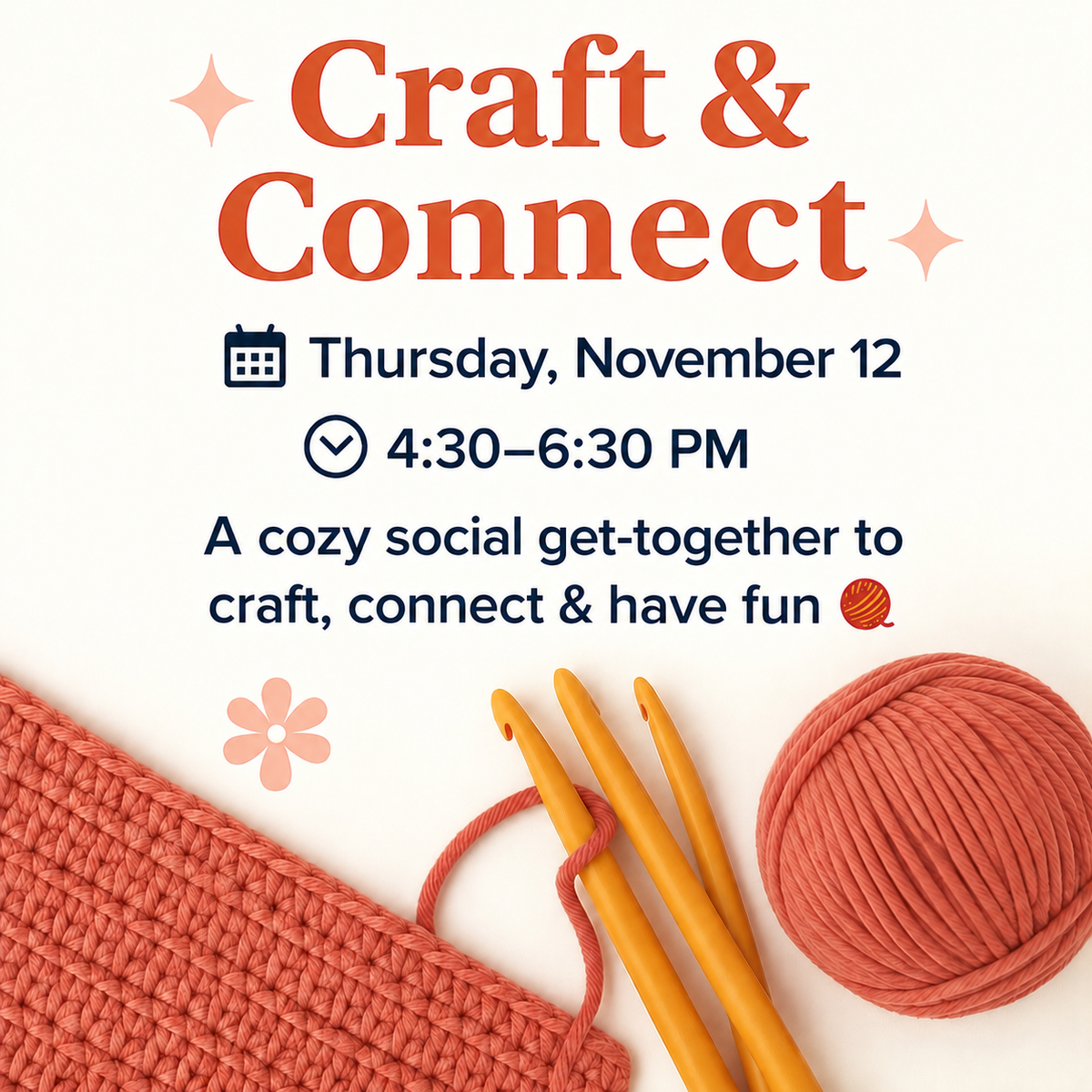 November 12: Craft & Connect - sign up open 11/5 !!!