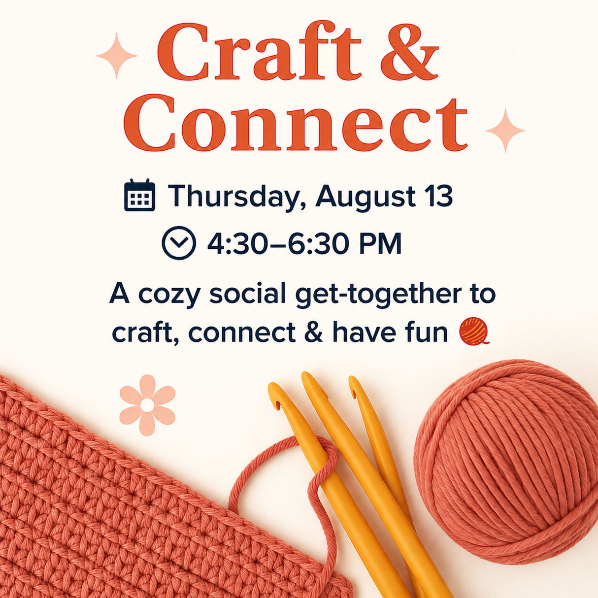 August 13: Craft & Connect (sign-up open 8.6 - 8am)