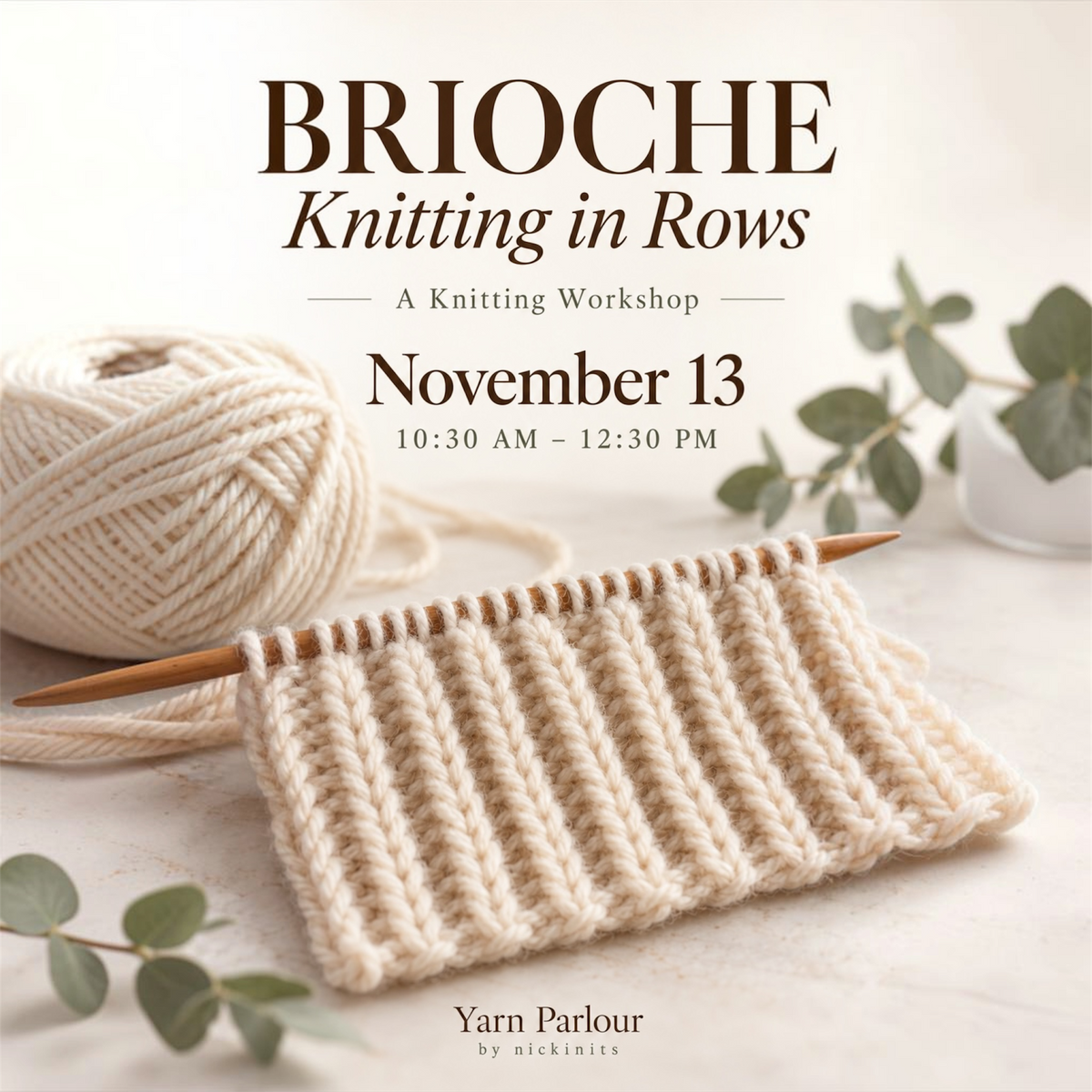 November 13 - Brioche Knitting in Rows