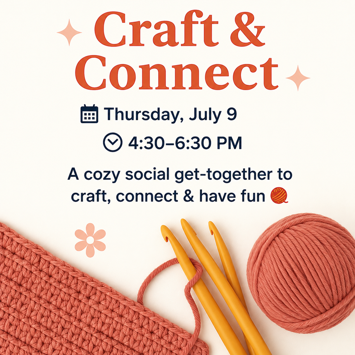 July 9: Craft & Connect sign up available 7/2 !!!